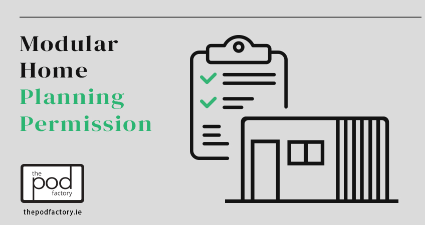 Modular Home Planning Permission Ireland The Pod Factory